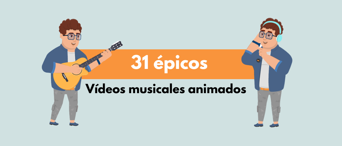 Vídeos musicales animados